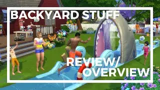 The Sims 4 Backyard Stuff - Overview / Review