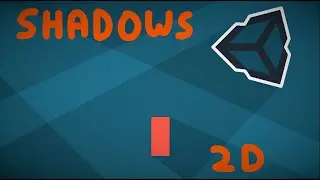 2D SHADOWS IN UNITY WITH NO CODE |  Unity