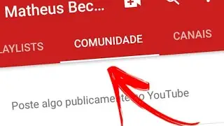 COMO ATIVAR A ABA COMUNIDADE NO YOUTUBE.