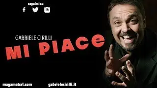 Mi Piace! di Gabriele Cirilli - OFFICIAL PROMO by GG Musical&Show Videomaker