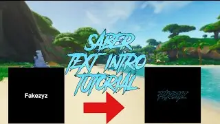 How to make a SABER text intro