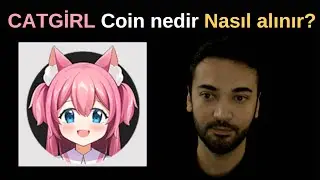 Catgirl coin nedir? Catgirl coin nereden alınır? Catgirl coin nasıl alınır?