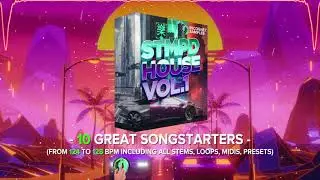 STMPD House Vol. 1 Sample Pack [Presets, One Shots, Loops, Songstarters for Bass Tech and EDM Music]