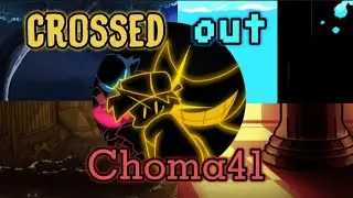FNF:Crossed Out Choma41 :3