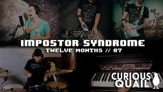 Curious Quail - Impostor Syndrome