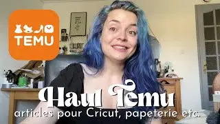 Haul TEMU ✦ Articles et accessoires pour Cricut, thermocollant, papeterie etc