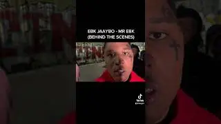 EBK JAAYBO MR EBK (Behind The Scenes)