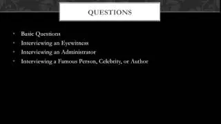 Stories Come From Interviews