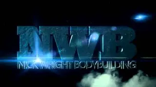 NEW Nick Wright Bodybuilding Intro!