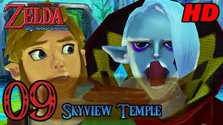 Zelda Skyward Sword HD 60FPS 100% Walkthrough - Part 9 - Skyview Temple | Forest Temple | Ghirahim