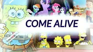 Come Alive (Animash)