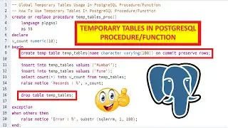 How To Use/Create Temporary/Temp Tables In PostgreSQL Procedure/Function || Global Temporary Tables