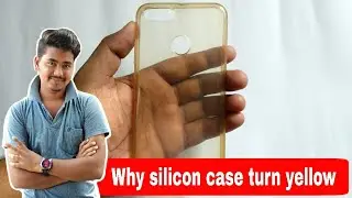 Why Silicon Case Turn yellow |  HINDI