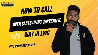 EP13 - How Call the Apex Method Using Imperative Way in @salesforce LWC with @sfdcpanther #lwc