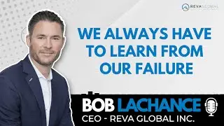 REVAminute Quote Of The Week By Bob Lachance