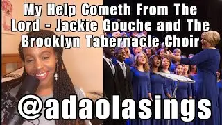 The Brooklyn Tabernacle Choir - My Help Cometh From The Lord ft. Jackie Gouche (adaolasings) #shorts
