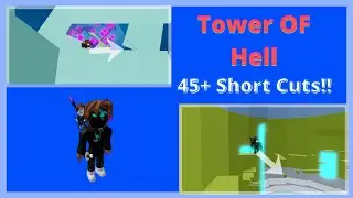 45+ Short Cuts in Tower Of Hell!!! |  Tower Of Hell - Roblox
