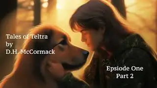S1 E1 pt2: From Shadow To Shade | Tales of Teltra | #fantasy #serial #epicfantasy #authortube