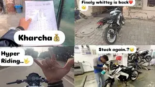 Why my vlogs was Delay😭| Finally whittey is back🥰| Hyper Ride🤟|Battery exchanged😥|The White Rider❤️