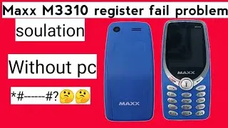How to change imei number Maxx M3310 imei change