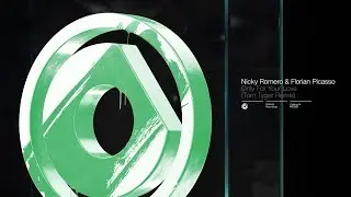 Nicky Romero & Florian Picasso - Only For Your Love (Tom Tyger Remix) // Jan 19
