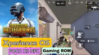 Xperience OS PUBG Mobile Game Test [POCO X3 NFC]🇵🇭🇵🇭
