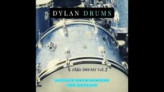 DYLAN DRUMS! "OLDIE DRUMS Vol. 2" Kontakt Demo