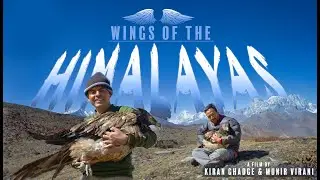 Wings of the Himalayas | Trailer