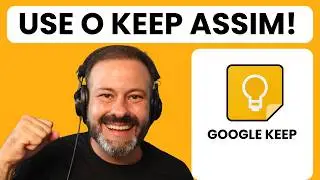 5 Smart Ways to Use Google Keep to Organize Your Life and Be More Productive