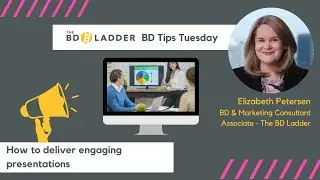 How to deliver engaging presentations  BD Tips Tuesday