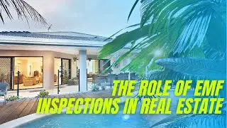 The Role of EMF Inspections in Real Estate