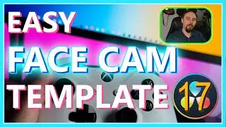EASY FACE CAM TEMPLATE IN DAVINCI RESOLVE 17 || PICTURE IN PICTURE | DaVinci Resolve 17