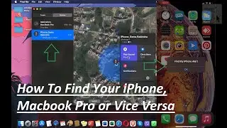 How To Find My iPhone and Macbook Pro Most Useful Tutorial 2024