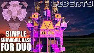 The Liberty - BEST DUO Base for SNOWBALL with LOW Upkeep in RUST