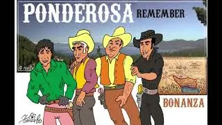 1 - Bonanza,  Ponderosa