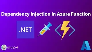 Dependency Injection in Azure Function | Secret Manager | Serverless | .NET | C#