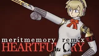 Persona 3 FES - Heartful Cry (meritMemory Remix)