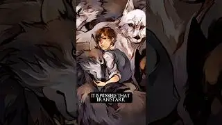 Did Bran Stark Influence the Direwolves?