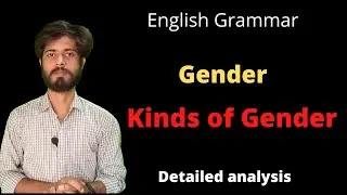 Gender|kinds of Gender|English Grammar|Masculine Gender Feminine Gender Common Gender Neuter Gender