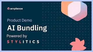 Product Demo: AI Bundling powered by Stylitics