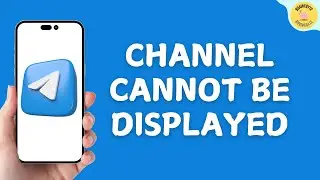 Solved✅: Telegram This Channel Cannot Be Displayed Because it Was Used to Spread  (iPhone/Android)