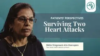 Patients' Perspective | Surviving Two Heart Attacks One Year Apart
