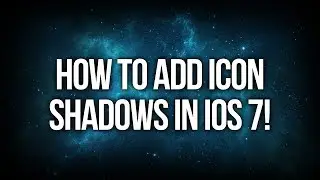 How To Get Icon Shadows On iOS 7!