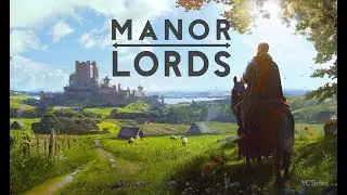 Manor Lords