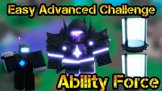 Easy Advanced Challenge Ability Force Roblox Tower Blitz