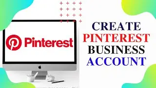 How To Create Pinterest Business Account in Hindi | For Affiliate Marketing