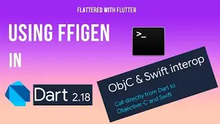 Using FFIGen in Dart | How to use FFIGen in Dart 2.18 | Dart Interop