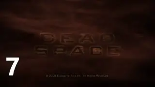 Dead Space 1 - Ep7 - Hydroponics