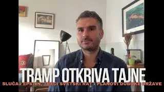 Slucaj Epstin, Treci svetski rat, duboka drzava - Kako Tramp sme javno da otkriva kontroverze?