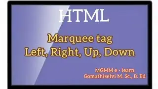 Marquee tag in HTML/ Scrolling text in web page/ Marquee direction in HTML... tamil
